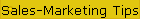 Sales-Marketing Tips